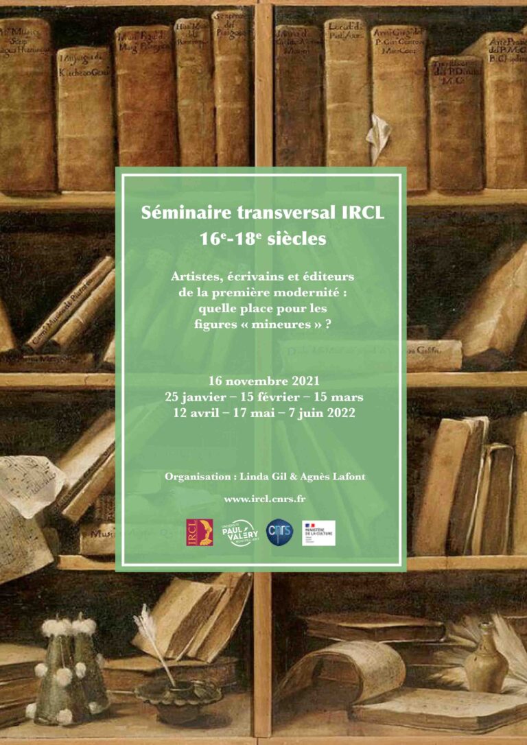 Séminaire transversal IRCL 16e–18e siècles : Artistes, écrivains et éditeurs de la première modernité
