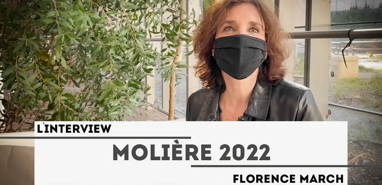 Molière 2022 : L’interview avec Florence March, directrice de l’IRCL